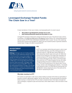 Leveraged Exchange-Traded Funds: The Chain Saw