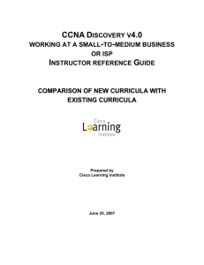 ccna discovery v4.0 working at a small-to