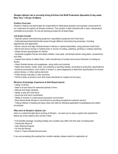 Shopko Optical Lab is currently hiring full time 2nd Shift Production