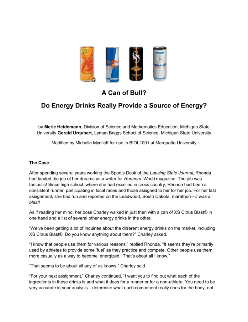 A Can Of Bull Do Energy Drinks Really Provide A Source Of Energy regarding Nutrition Facts Xs Energy Drink