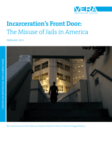 Incarceration's Front Door: The Misuse of Jails in America