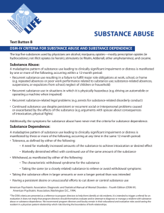DSM - IV Criteria For Substance Abuse And