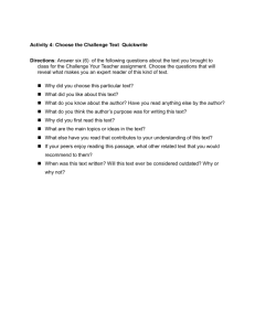 Activity 4: Choose the Challenge Text Quickwrite Directions: Answer