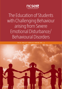 The Education of Students with Challenging Behaviour arising from