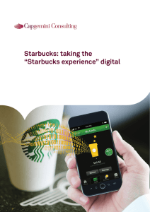 Starbucks: taking the “Starbucks experience