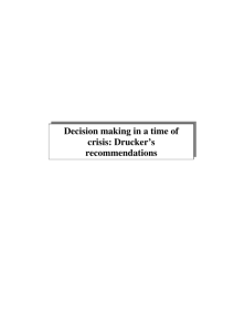 Decision making in a time of crisis: Drucker's recommendations