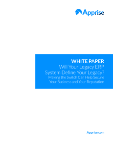 WHITE PAPER Will Your Legacy ERP System Define Your