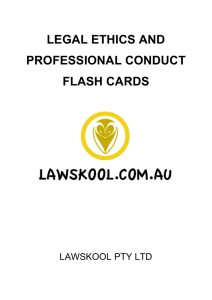 LEGAL ETHICS AND PROFESSIONAL CONDUCT FLASH CARDS