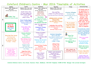 Coteford Children's Centre – Mar 2016 Timetable of Activities