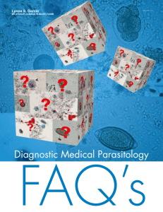 Parasitology FAQ's - Clinical diagnosis of parasitic infections, by