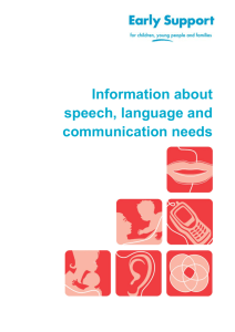 Information about speech, language and communication needs