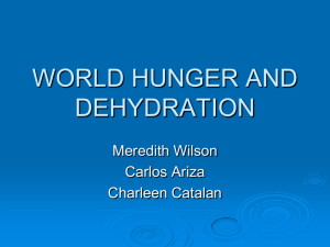 WORLD HUNGER AND DEHYDRATION
