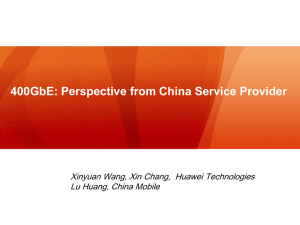 400GbE perspective from China service provider