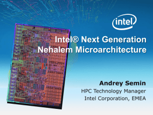 Intel® Next Generation Nehalem Microarchitecture