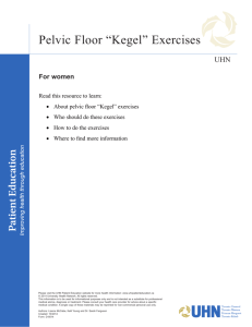 Pelvic Floor “Kegel” Exercises - the University Health Network