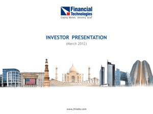 investor presentation - Financial Technologies (India)