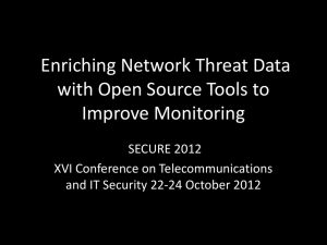 Enriching Network Threat Data with Open Source Tools to