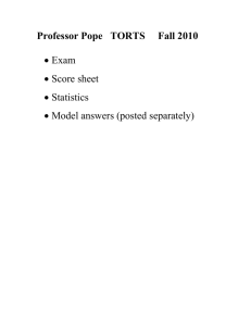 Professor Pope TORTS Fall 2010 • Exam • Score sheet • Statistics