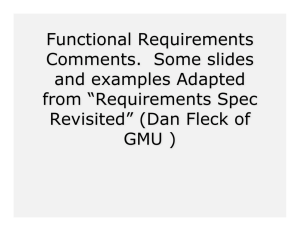 Functional Requirements Comments. Some slides and examples