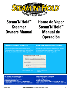Steam'N'Hold™ Steamer Owners Manual Horno de Vapor Steam'N'