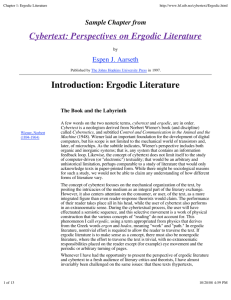 Cybertext: Perspectives on Ergodic Literature Introduction: Ergodic
