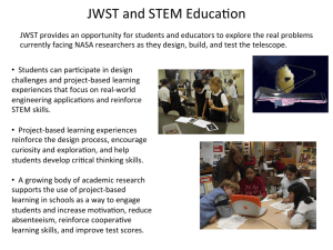 JWST and STEM Educa*on - Stewart Middle Magnet School