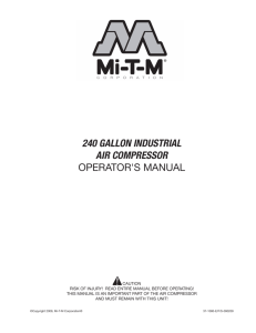 240 gallon industrial air compressor operator's manual - Mi-T