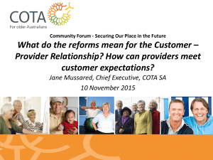 What do the reforms mean for the Customer – Provider Relationship