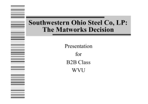 Southwestern Ohio Steel Co, LP: The Matworks Decision