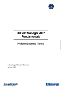 OilField Manager 2007 Fundamentals