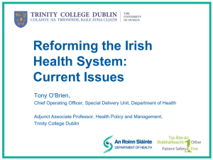 Reforming The Irish Health System: Current Issues
