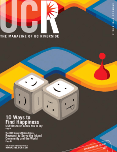 10 Ways to Find Happiness - The Magazine of UC Riverside
