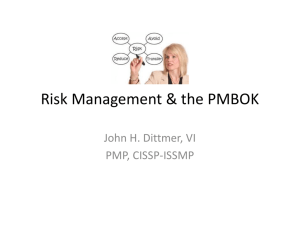 Risk Management & the PMBOK Risk Management & the