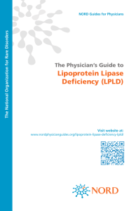 Lipoprotein Lipase Deficiency (LPLD)
