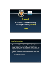 Chapter 9 Enhanced Interior Gateway Routing Protocol Routing