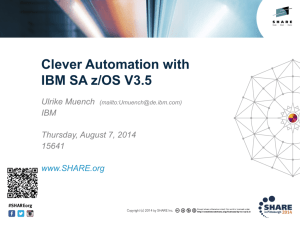 Clever Automation with IBM SA z/OS V3.5