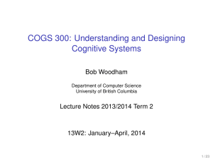 COGS 300: Understanding and Designing Cognitive Systems