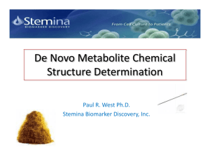 De Novo Metabolite Chemical Structure Determination