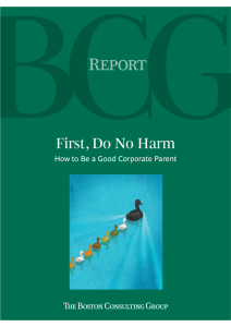 First Do No Harm: How to be a Good Corporate Parent