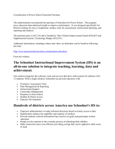 The Schoolnet Instructional Improvement System (IIS)