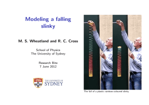 Modeling a falling slinky - School of Physics