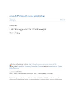 Criminology and the Criminologist