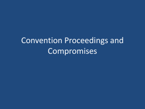 Convention Proceedings and Compromises