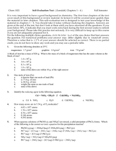 Chem 1021 Self-Evaluation Test ( Zumdahl, Chapters 1 – 4 ) Fall