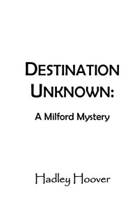 destination unknown