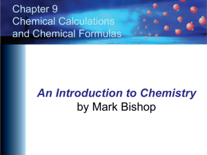 Chapter 9 - An Introduction to Chemistry