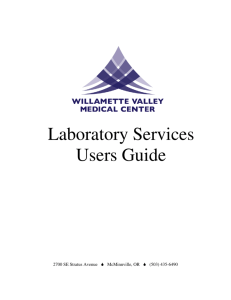 Laboratory Services Users Guide - Willamette Valley Medical Center