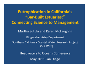 Sutula: Managing Eutrophication in California's Bar Built Estuaries