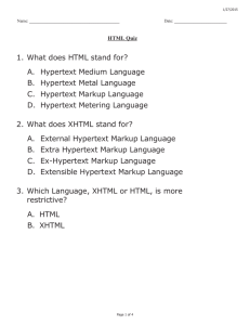 1. What does HTML stand for? A. Hypertext Medium Language B