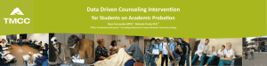Data Driven Counseling Intervention for Students on Academic